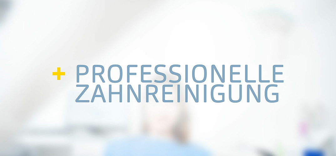 Professionelle Zahnreinigung