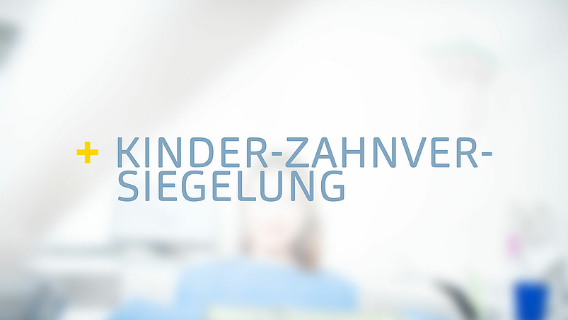 Kinder-Zahnversiegelung