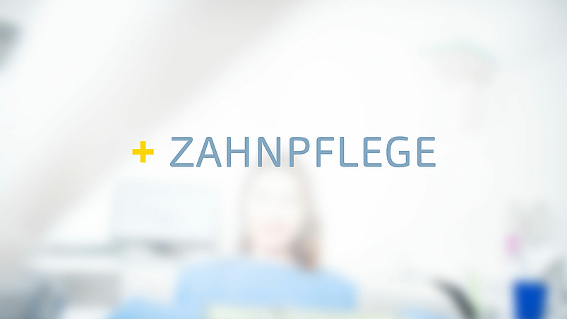 Zahnpflege