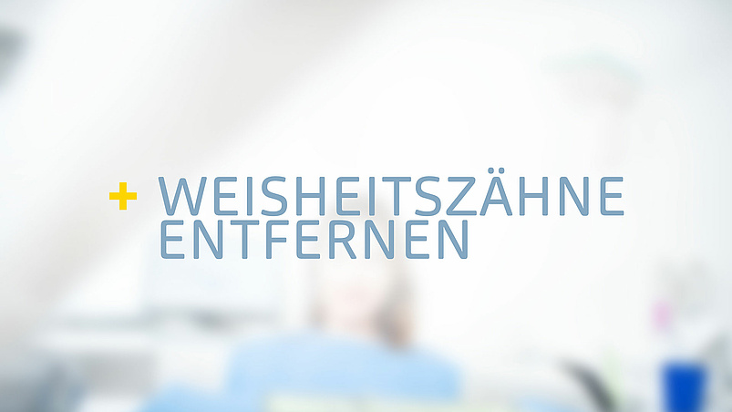 Weisheitszähne entfernen