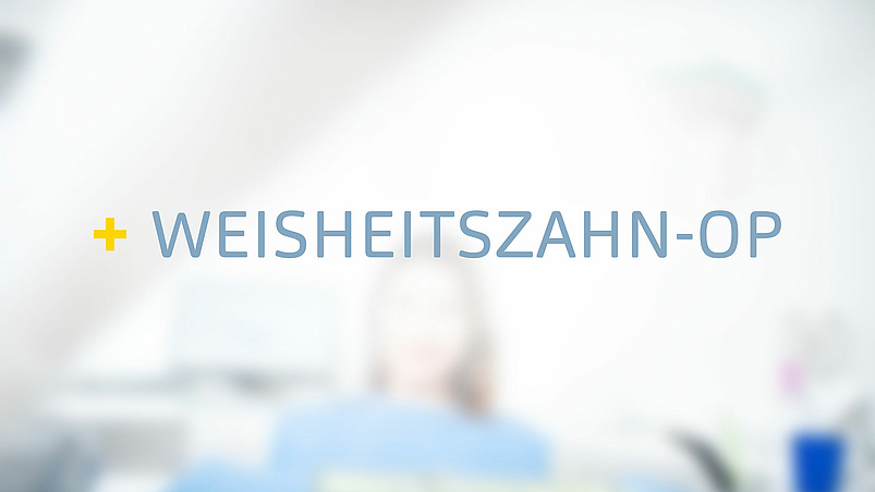 Weisheitszahn-OP