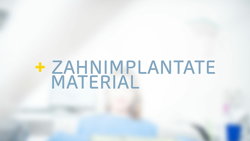 Zahnimplantate Material